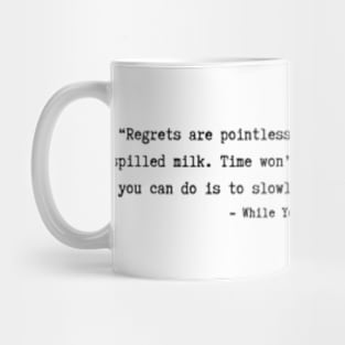 While You Were Sleeping quotes Mug